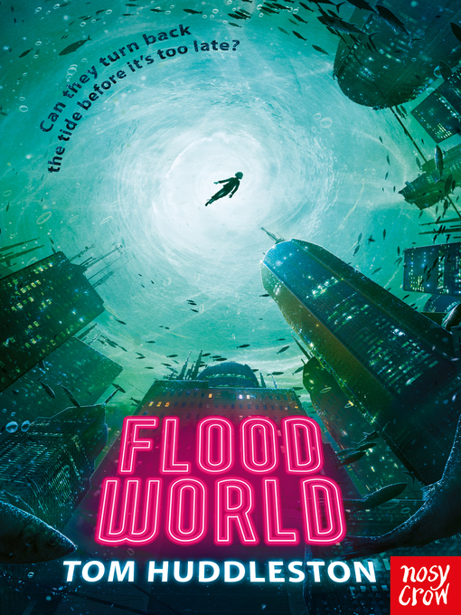 Title details for Floodworld by Tom Huddleston - Available